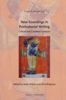 New Soundings in Postcolonial Writing