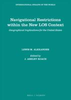 Navigational Restrictions Within the New LOS Context