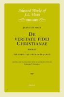 J.L. Vives: De Veritate Fidei Christianae, Book IV