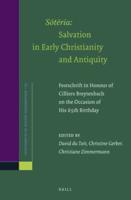Soteria: Salvation in Early Christianity and Antiquity