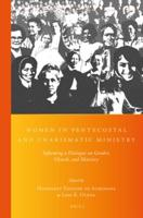 Women in Pentecostal and Charismatic Ministry