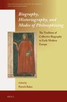 Biography, Historiography, and Modes of Philosophizing