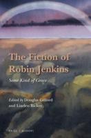 The Fiction of Robin Jenkins
