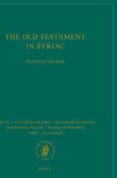 The Old Testament in Syriac According to the Peshi?ta Version, Part IV Fasc. 6. Canticles or Odes; Prayer of Manasseh; Apocryphal Psalms; Psalms of Solomon; Tobit; I(3) Esdras