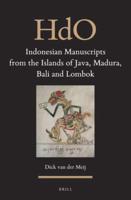 Indonesian Manuscripts from the Islands of Java, Madura, Bali and Lombok