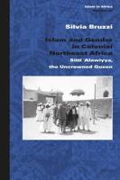 Islam and Gender in Colonial Northeast Africa