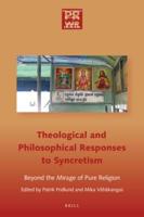 Theological and Philosophical Responses to Syncretism