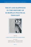 Trust and Happiness in the History of European Political Thought