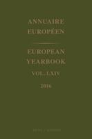 European Yearbook / Annuaire Européen, Volume 64 (2016)