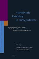 Apocalyptic Thinking in Early Judaism