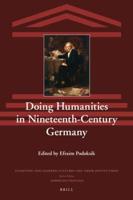 Doing Humanities in Nineteenth-Century Germany