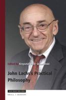 John Lachs's Practical Philosophy