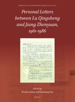 Personal Letters Between Lu Gingsheng and Jiang Zhenyuan, 1961-1986
