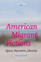 American Migrant Fictions