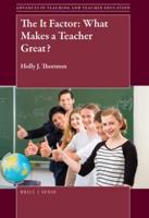 The It Factor: What Makes a Teacher Great?