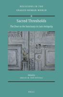Sacred Thresholds: The Door to the Sanctuary in Late Antiquity