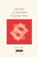 Clés Pour La Disparition De Georges Perec