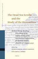 The Dead Sea Scrolls and the Study of the Humanities