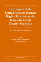 The Impact of the United Nations Human Rights Treaties on the Domestic Level