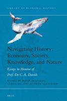 Navigating History: Economy, Society, Knowledge, and Nature