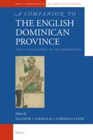 A Companion to the English Dominican Province