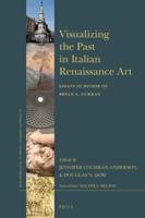 Visualizing the Past in Italian Renaissance Art