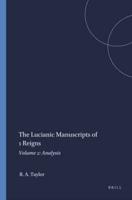 The Lucianic Manuscripts of 1 Reigns