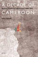 A Decade of Cameroon