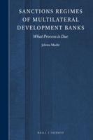 Sanctions Regimes of Multilateral Development Banks