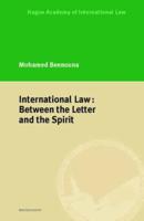 International Law: Between the Letter and the Spirit