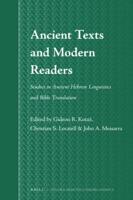 Ancient Texts and Modern Readers