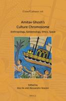 Amitav Ghosh's Culture Chromosome