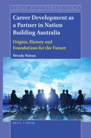 Career Development as a Partner in Nation Building Australia