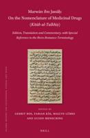 Marwan Ibn Janah: On the Nomenclature of Medicinal Drugs (Kitab Al-Talkhis)