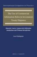 The Use of Commercial Arbitration Rules in Investment Treaty Disputes