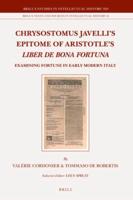 Chrysostomus Javelli's Epitome of Aristotle's Liber De Bona Fortuna
