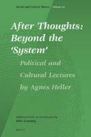 After Thoughts: Beyond the 'System'