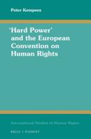 "Hard Power" and the European Convention on Human Rights