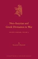 Neo-Assyrian and Greek Divination in War