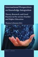 International Perspectives on Knowledge Integration