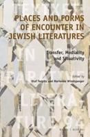 Places and Forms of Encounter in Jewish Literatures
