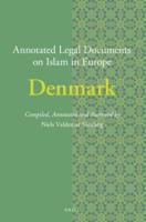 Annotated Legal Documents on Islam in Europe. Denmark