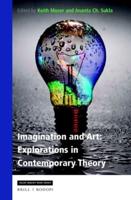 Imagination and Art: Explorations in Contemporary Theory