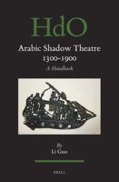 Arabic Shadow Theatre 1300-1900