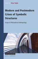 Modern and Postmodern Crises of Symbolic Structures
