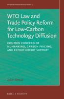 WTO Law and Trade Policy Reform for Low-Carbon Technology Diffusion