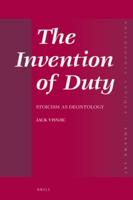 The Invention of Duty: Stoicism as Deontology