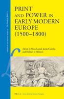 Print and Power in Early Modern Europe (1500-1800)