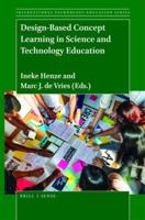 Design-Based Concept Learning in Science and Technology Education