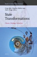State Transformations: Classes, Strategy, Socialism